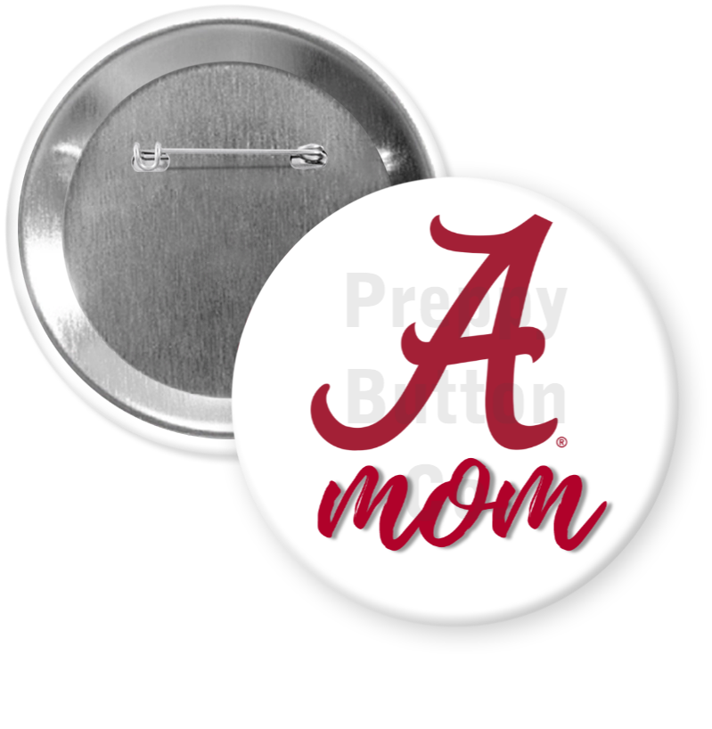 Preppy Button Co. LLC. - University of Alabama Mom Button