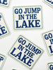 Field Trip Threads - Go Jump in the Lake Patch – Embroidered Iron On Cabin Boat