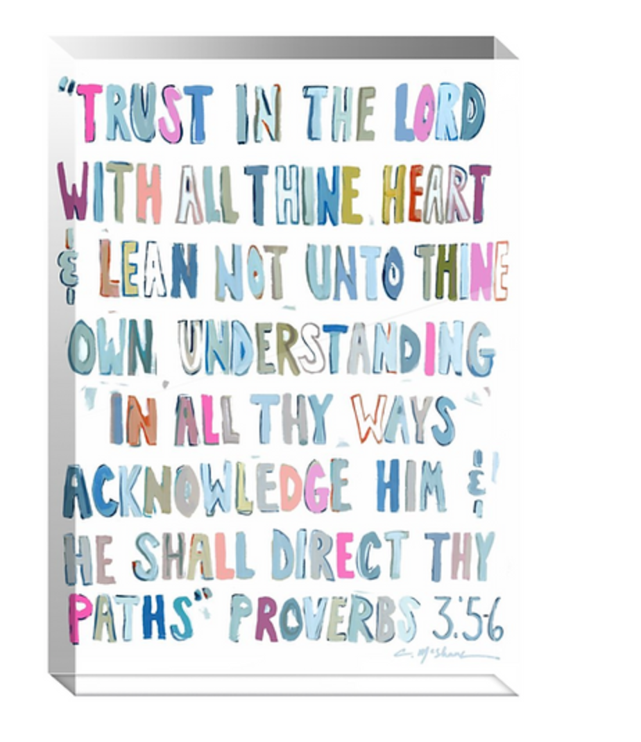 "Proverbs 3: 5-6" Acrylic Block