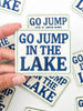Field Trip Threads - Go Jump in the Lake Patch – Embroidered Iron On Cabin Boat