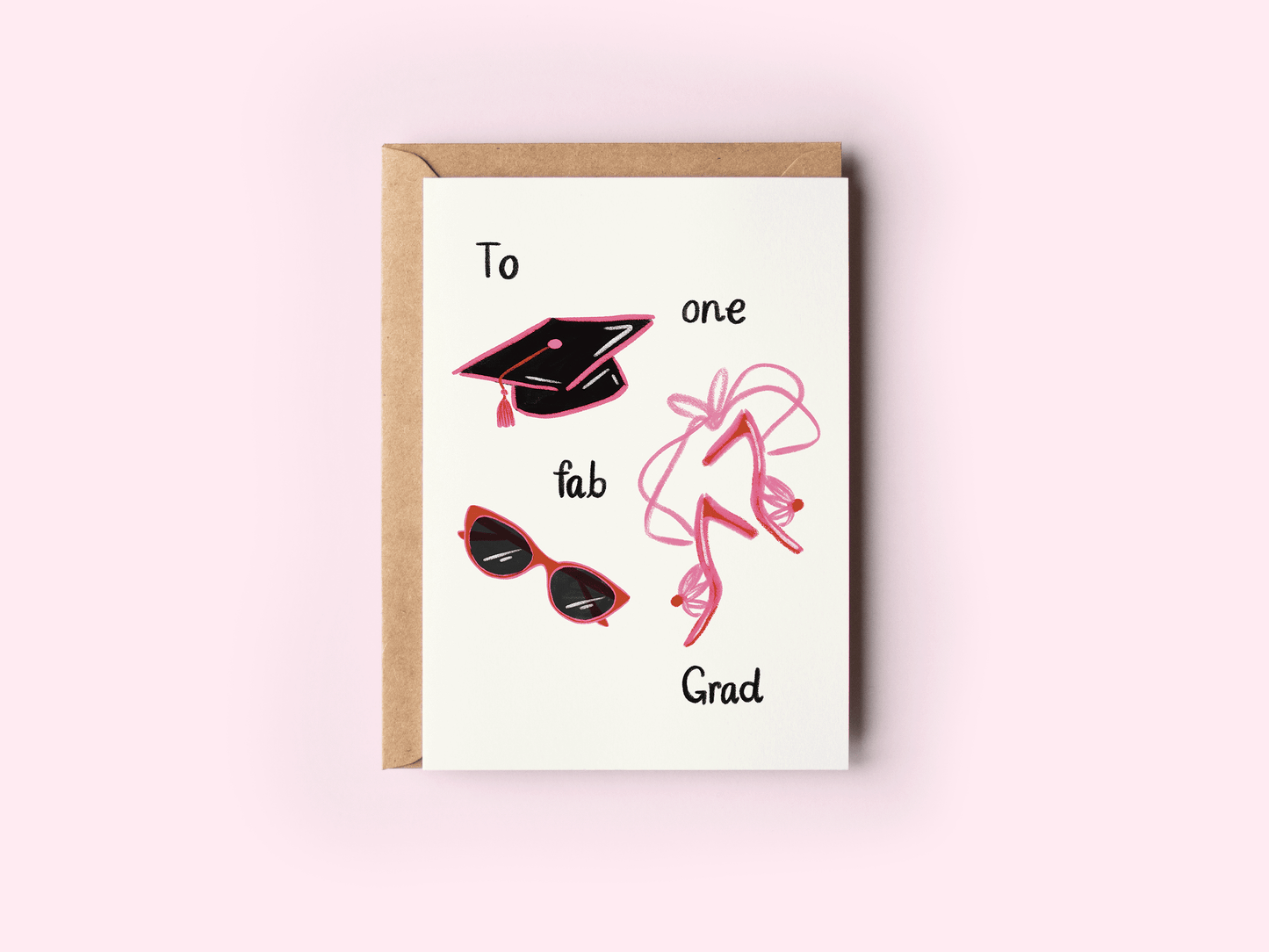The Shelley Society - To One Fab Grad Graduation Fashion Stylish Greeting Card
