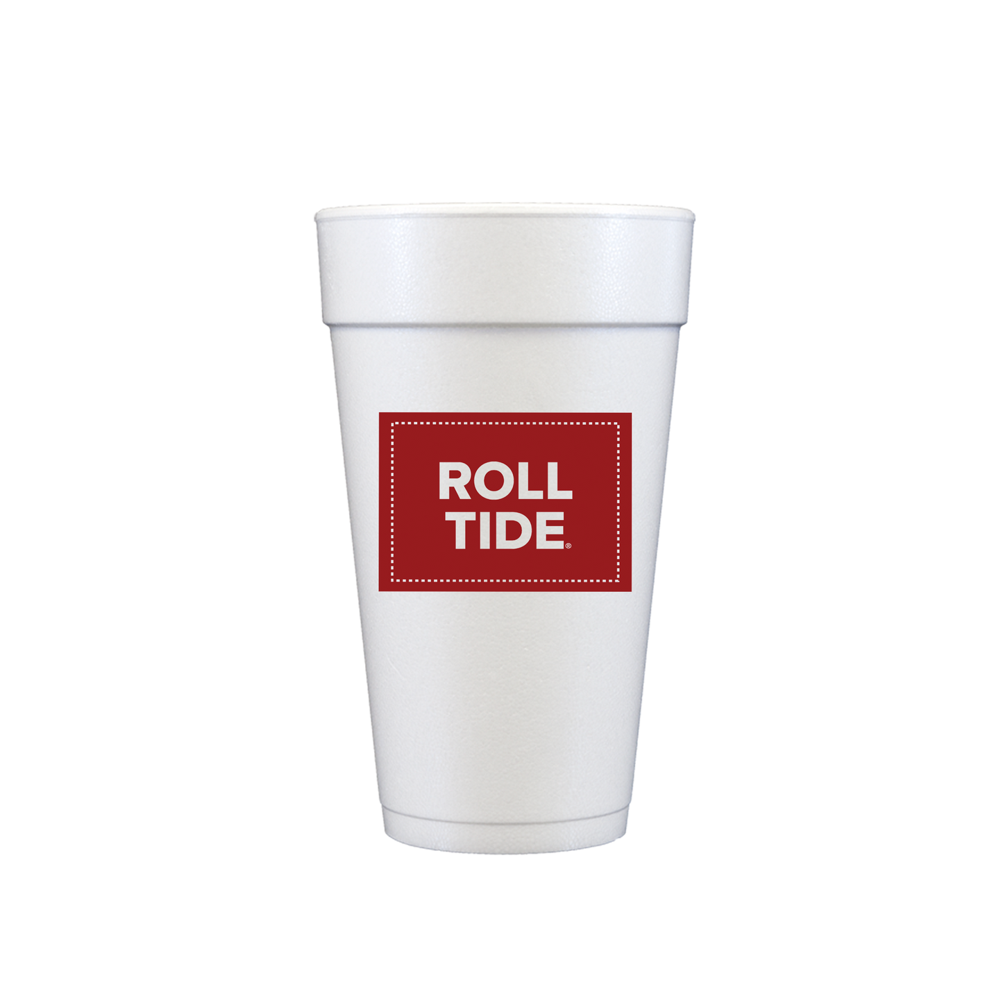 Two Funny Girls - Foam Cup - University of Alabama/Roll Tide (20 oz cups)