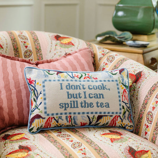 Furbish Studio - Spill the Tea Needlepoint Pillow