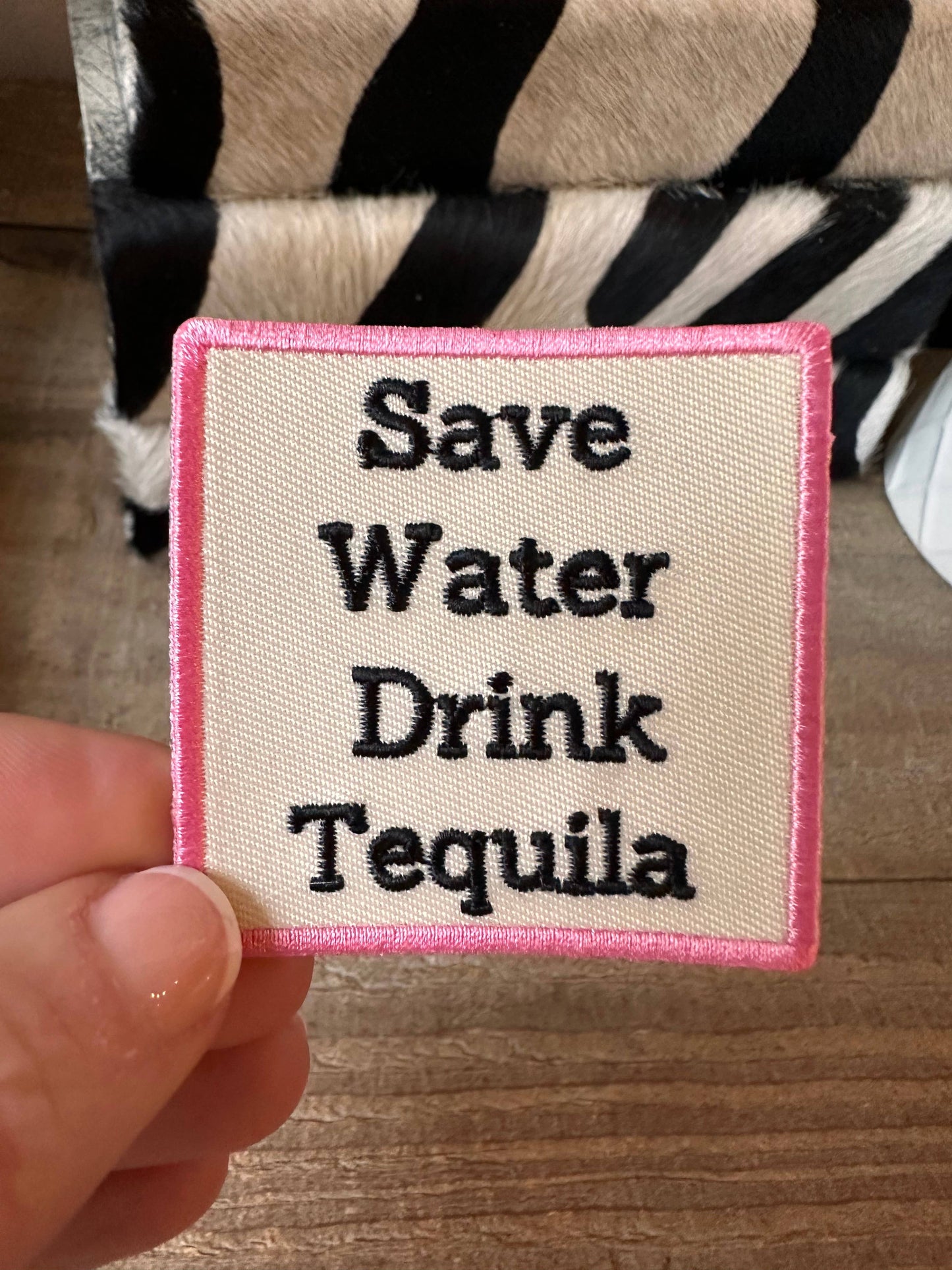Aloe and Milk Boutique - Save Water Drink Tequila Pink Patch, tequila patch, tequila