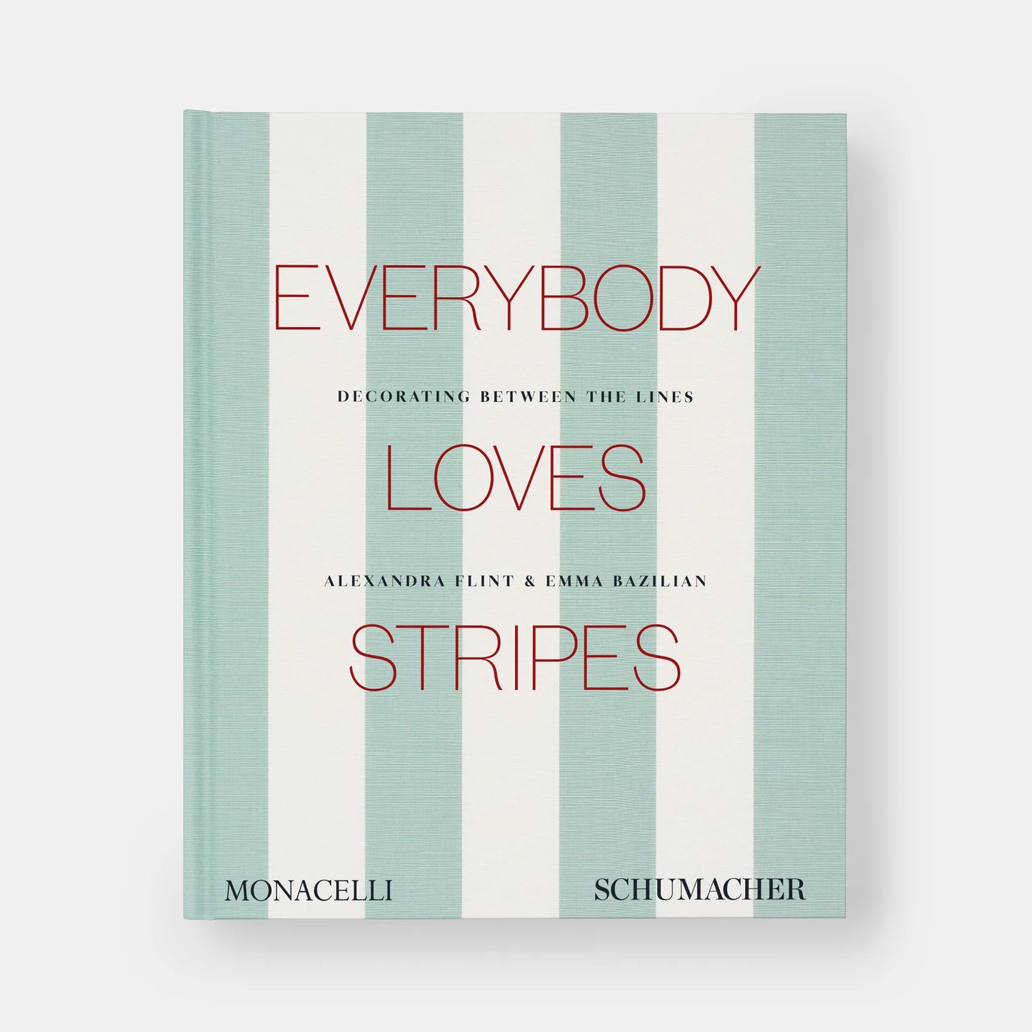 Schumacher Everybody Loves Stripes