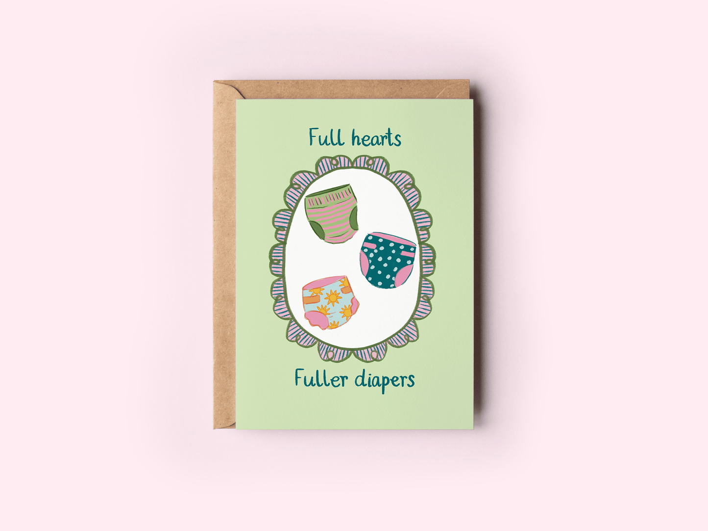 The Shelley Society - Full Hearts Fuller Diapers New Baby Pregnancy Greeting Card