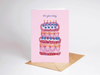 The Shelley Society - It's Your Day Birthday Cake Greeting Card