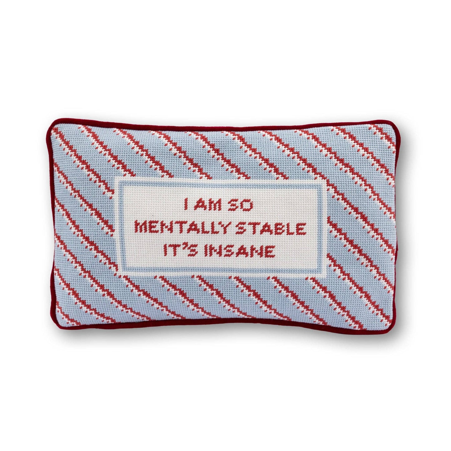 Furbish Studio - Mentally Stable Needlepoint Pillow