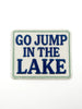 Field Trip Threads - Go Jump in the Lake Patch – Embroidered Iron On Cabin Boat