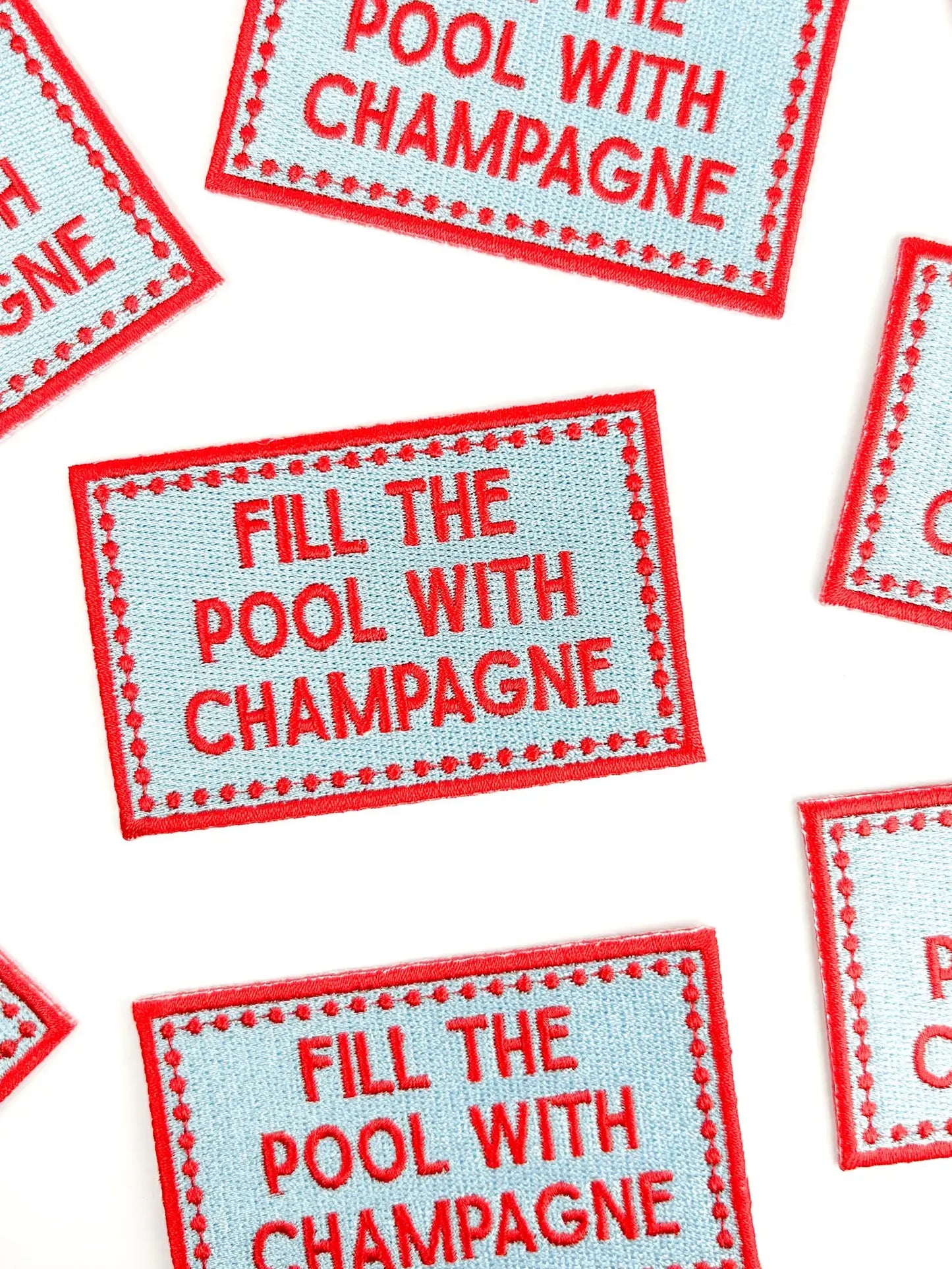 Field Trip Threads - Fill the Pool with Champagne Patch Embroidered Iron On Party