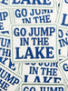 Field Trip Threads - Go Jump in the Lake Patch – Embroidered Iron On Cabin Boat